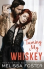 Taming My Whiskey - Book