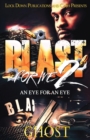 Blast For Me 2 : An Eye For An Eye - Book