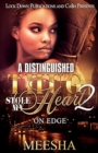 A Distinguished Thug Stole My Heart 2 : On Edge - Book