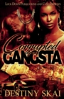 Corrupted by a Gangsta - Book