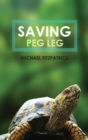 Saving Peg Leg - Book