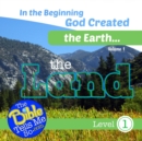 In the Beginning God Created the Earth - The Land - Book