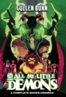 CULLEN BUNN OMNIBUS ALL MY LITTLE DEMONS : An AfterShock Library of Tales - Book