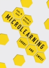 Microlearning : Short and Sweet - Book