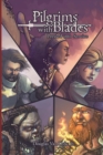 Pilgrims with Blades : A01 Pressed into Service - Book