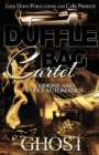 Duffle Bag Cartel : Codeine and Fully Automatics - Book