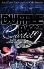 Duffle Bag Cartel 2 : Fast Money and Cold Hearts - Book