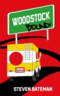 Woodstock Bound - Book