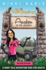 Awaken to the Journey : Mature Edition (B & W Illustrations) - Book