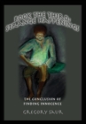 Book the Third : Strange Happenings: The Conclusion of Finding Innocence - Book