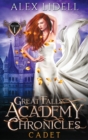 Cadet : Great Falls Academy Chronicles: Volume I - Book