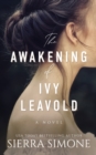 The Awakening of Ivy Leavold - Book