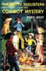 The Happy Hollisters and the Cowboy Mystery - Book