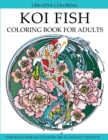 Koi Fish Coloring Book for Adults - Book