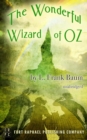 The Wonderful Wizard of Oz - Unabridged - eBook