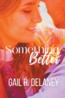 Something Better - Book