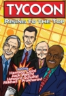 Orbit : Tycoon: Rise to the Top: Mikhail Prokhorov, Howard Schultz, Jack Welch, and Herman Cain - Book