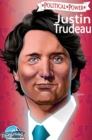 Political Power : Justin Trudeau: Library Edition - Book