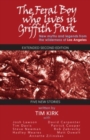 The Feral Boy who lives in Griffith Park : extended second edition - Book