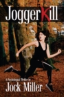 JoggerKill : A Psychological Thriller - Book