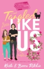 Tangled Like Us (Special Edition Paperback) - Book