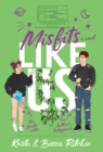 Misfits Like Us (Special Edition Hardcover) - Book