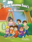Fun at Grandma Sadie's : A Story for Rosh Hashanah - Book