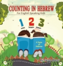 Counting in Hebrew for English Speaking Kids - Book