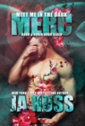 Meet Me In The Dark : Merc - Book