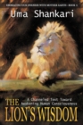 The Lion's Wisdom : A Channeled Text Toward Awakening Human Consciousness - Book