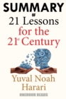Summary Of 21 Lessons for the 21st Century By Yuval Noah Harari - Book