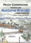 Adventures with Awesome Animals of Rumi Rancho : Hooray for Holidays Series: Book One - Book