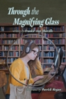 Through the Magnifying Glass - Book