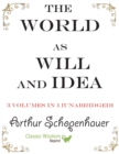The World as Will and Idea : 3 volumes in 1 [unabridged] - Book