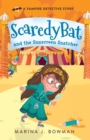 Scaredy Bat and the Sunscreen Snatcher : Full Color - Book