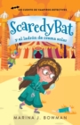 Scaredy Bat y el ladron de crema solar : Spanish Edition - Book