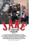 Jake : An American Original: Volume II - Book