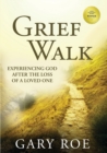 Grief Walk : Experiencing God After the Loss of a Loved One (Large Print) - Book