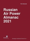 Russian Air Power Almanac 2021 - Book