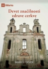 Devet zna&#269;ilnosti zdrave cerkve (Nine Marks Booklet) (Slovenian) - Book