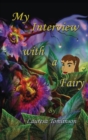 My Interview With a Fairy - Book