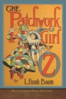 The Patchwork Girl of Oz : Illustrated First Edition - Book