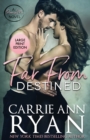 Far From Destined - Book