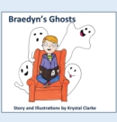 Braedyn's Ghosts - Book