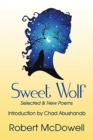Sweet Wolf : Selected & New Poems - Book
