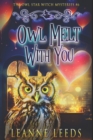 Owl Melt with You - Book
