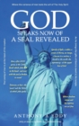 GOD Speaks Now of a Seal Revealed - Book