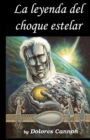 La Leyenda del choque estelar - Book