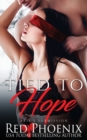 Tied to Hope - Book