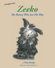 Zeeko : The Bunny Who lost His Way - Book